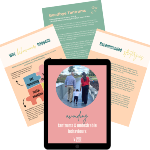 Avoiding tantrums & Undesirable Behaviours