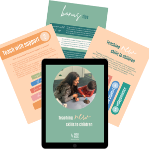 Teaching your child new skills guide​